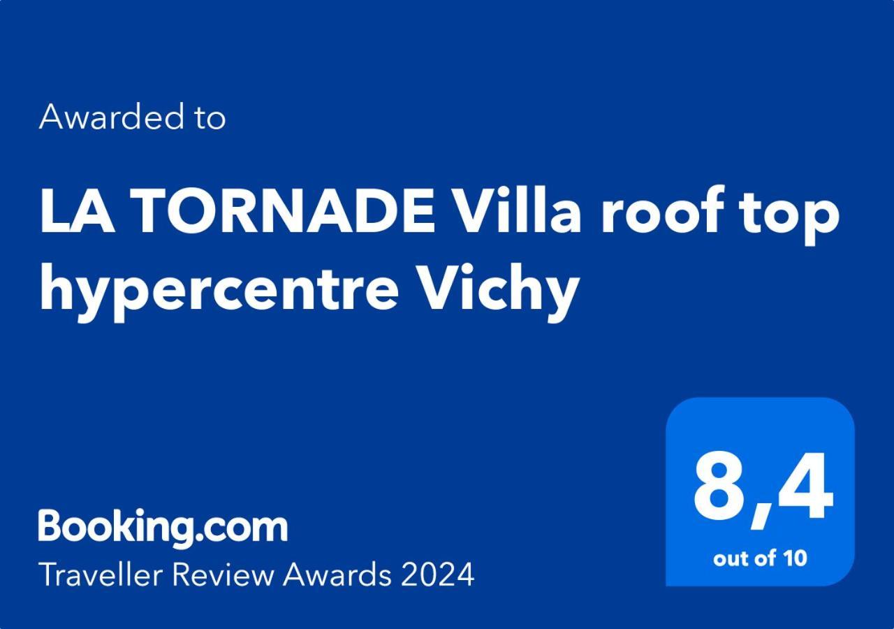 La Tornade Villa Roof Top Hypercentre Vichy Extérieur photo